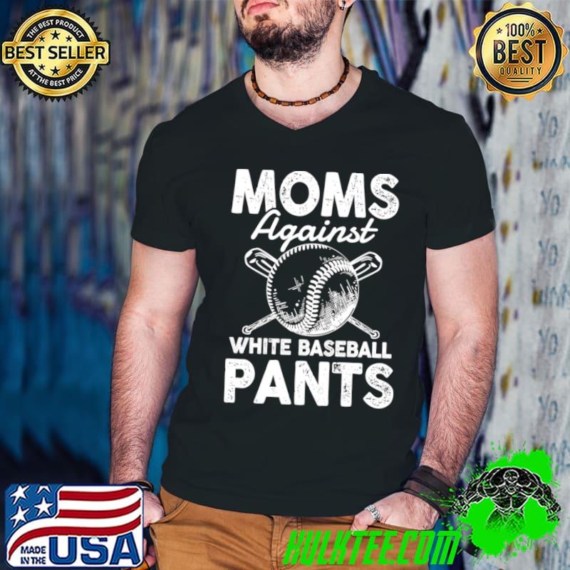 Mom Against White Baseball Pants T-Shirt Guys V Neck Mom Against White Baseball Pants T-Shirt Guys V Neck