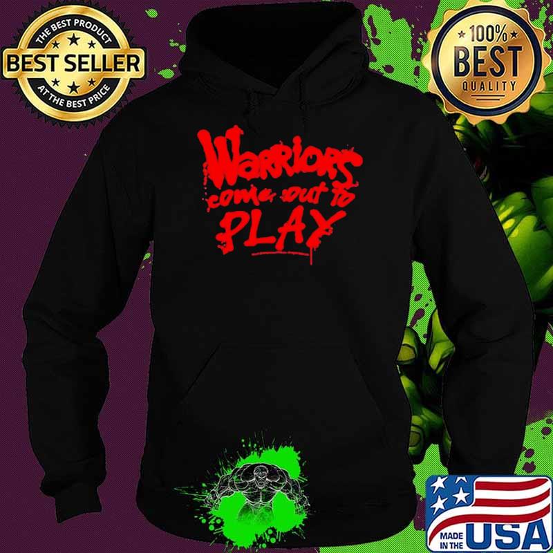 Momster Warriors Come Out To Play Shirt Hoodie Momster Warriors Come Out To Play Shirt Hoodie
