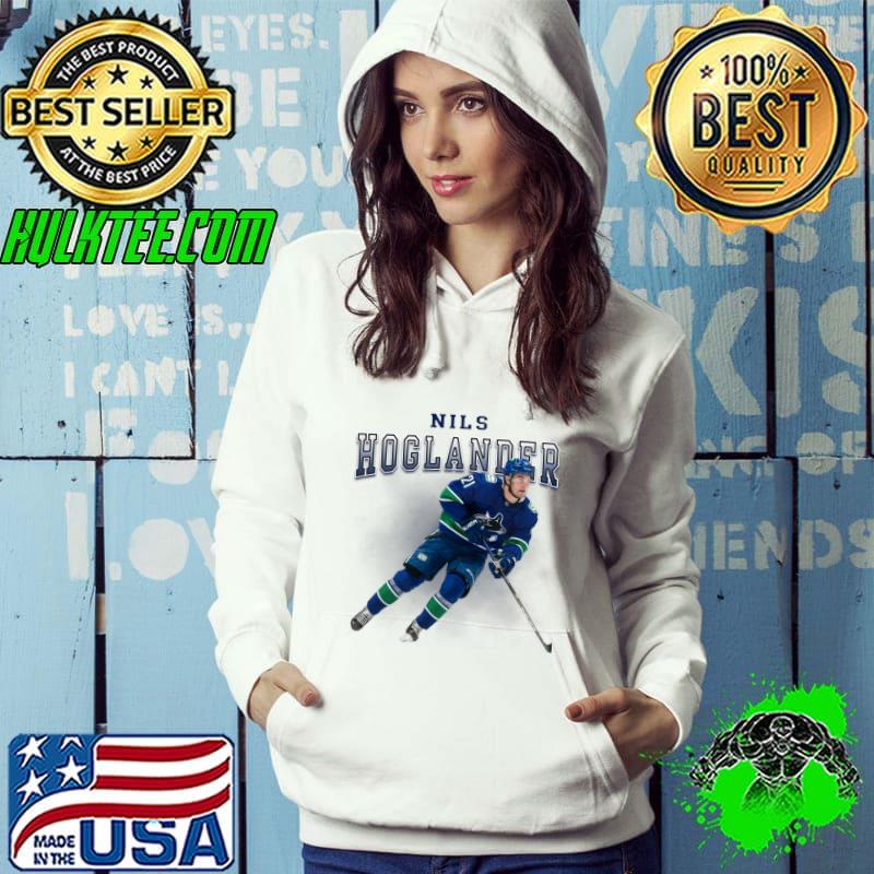 Nils Hoglander Swedish professional ice hockey left winger for the Vancouver Canucks T-Shirt