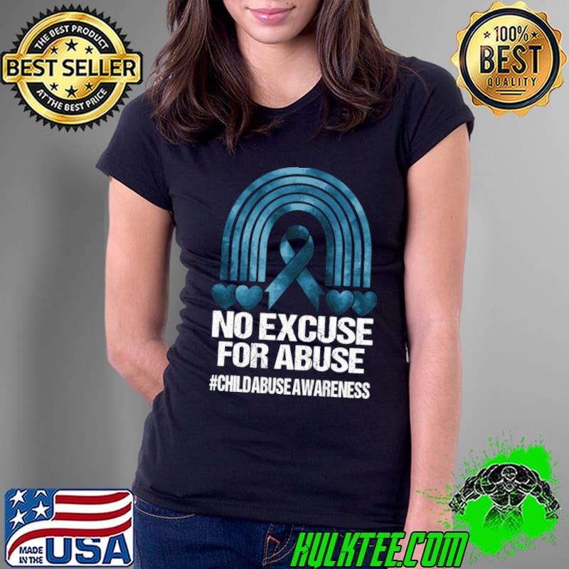 No excuse for abuse child abuse awareness month rainbow T-Shirt