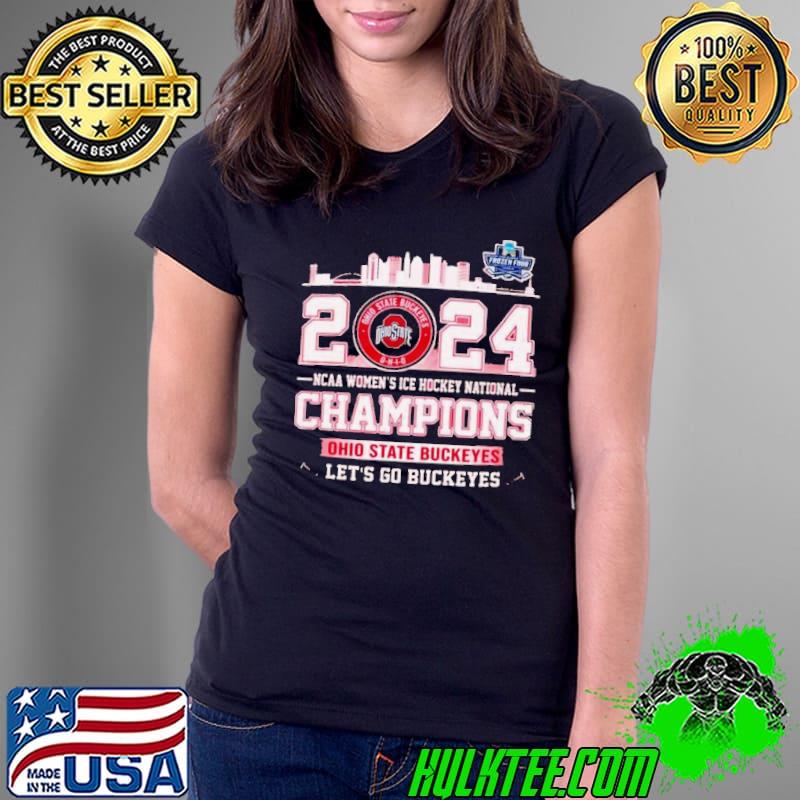 Ohio State Buckeyes City Skyline 2024 NCAA Women’s Ice Hockey National Champions Let’s Go Buckeyes Shirt