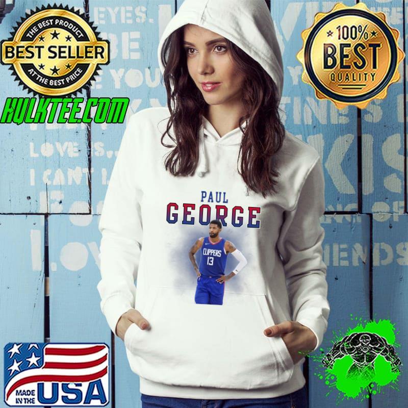 Paul George American professional basketball player Los Angeles Clippers T-Shirt Hoodie Paul George American professional basketball player Los Angeles Clippers T-Shirt Hoodie