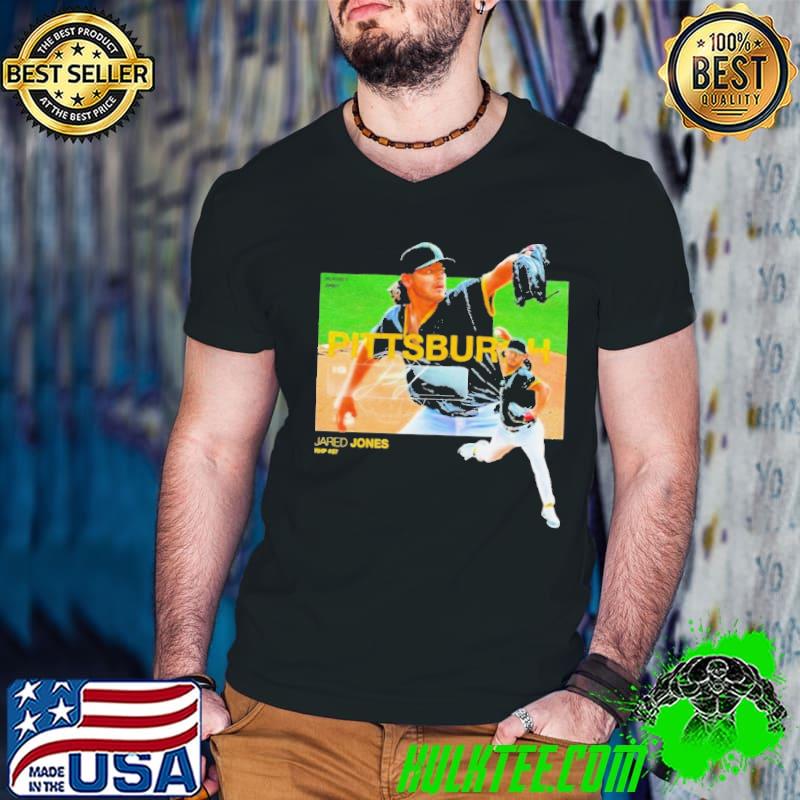 Pittsburgh Pirates Jared Jones Fear Jones Signature Shirt