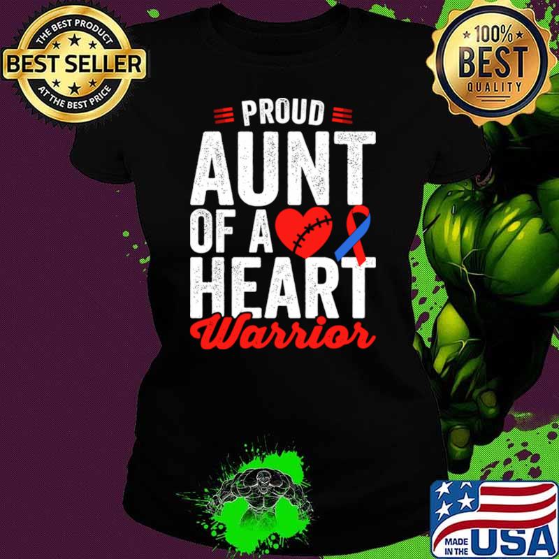 Proud Aunt Of A He Warrior Chd Congenital Heart T-Shirt