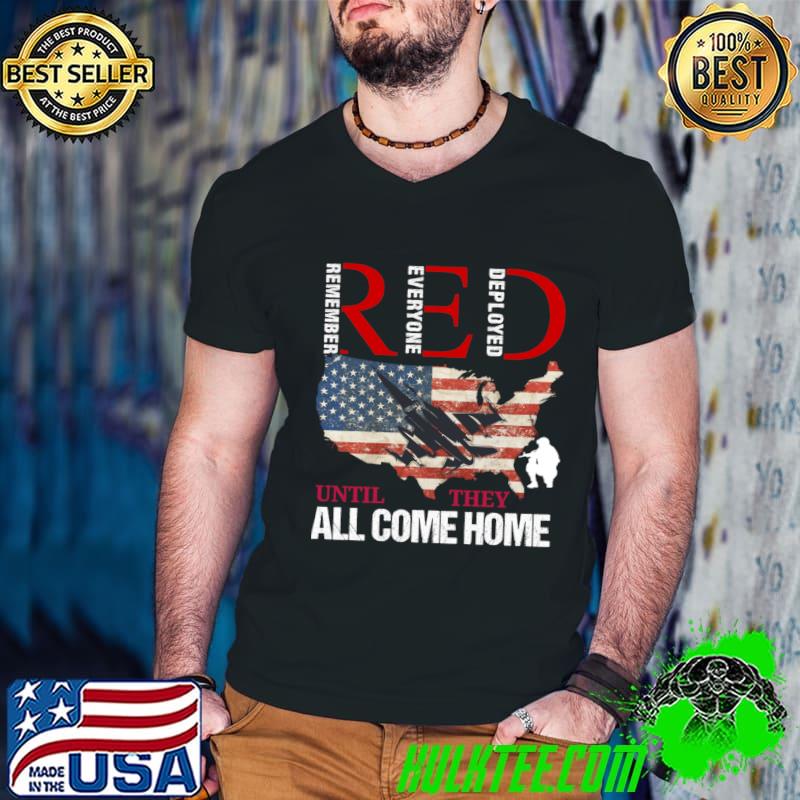 Red Friday Remember Everyone Deployed USA Flag Veterans T-Shirt