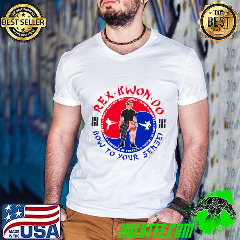 Red kwon do bow to your sense napoleon dynamite T-Shirt