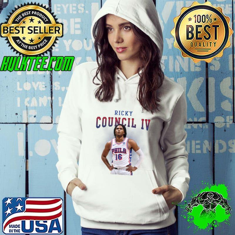 Ricky Council IV American professional basketball player for the Philadelphia 76ers T-Shirt Hoodie Ricky Council IV American professional basketball player for the Philadelphia 76ers T-Shirt Hoodie