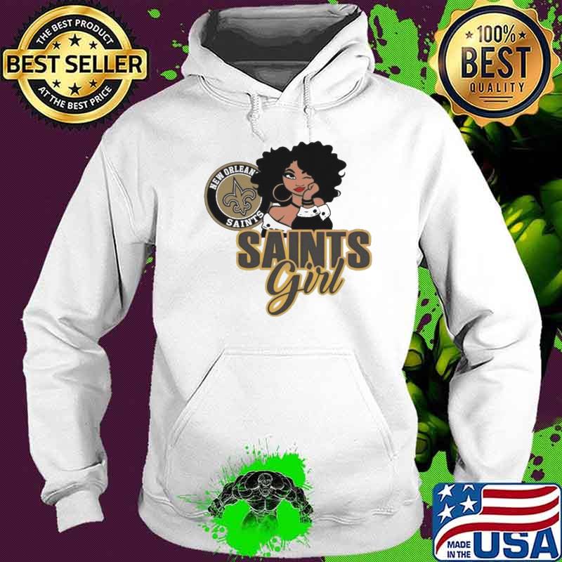 Saints Girl New Orleans Saints logo s Hoodie Saints Girl New Orleans Saints logo s Hoodie