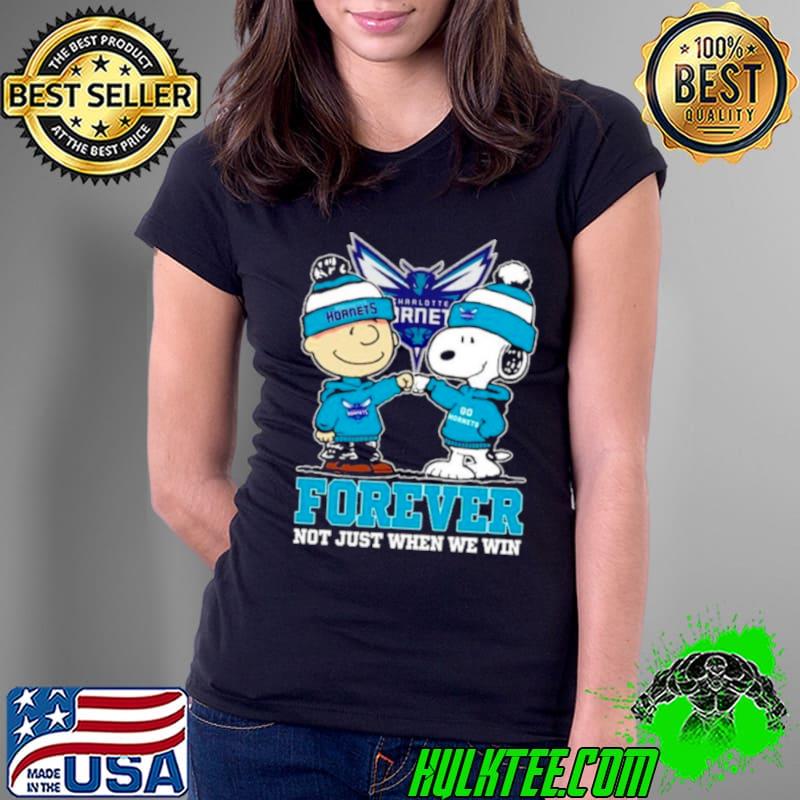 Snoopy Fist Bump Charlie Brown Charlotte Hornets Forever Not Just When We Win Shirt Snoopy Fist Bump Charlie Brown Charlotte Hornets Forever Not Just When We Win Shirt
