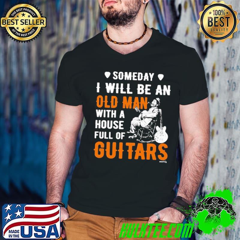 Someday I Will Be An Old Man With A House Full Of Guitars s Guys V Neck Someday I Will Be An Old Man With A House Full Of Guitars s Guys V Neck