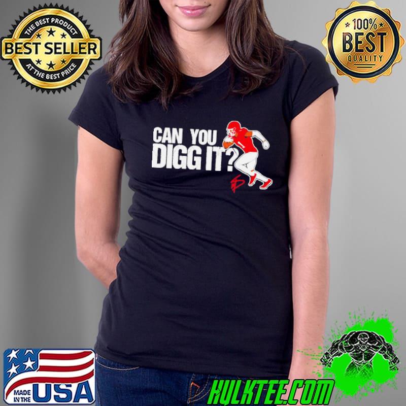 Stefon Diggs can you digg it Houston football s Ladies Tee Stefon Diggs can you digg it Houston football s Ladies Tee