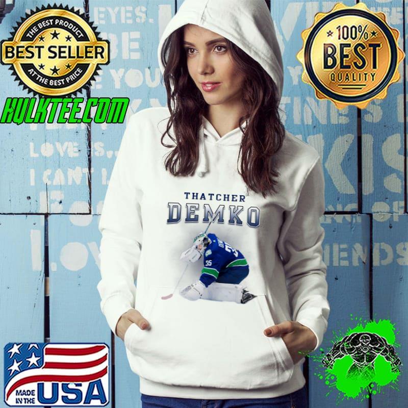 Thatcher Demko American professional ice hockey goaltender for the Vancouver Canucks T-Shirt