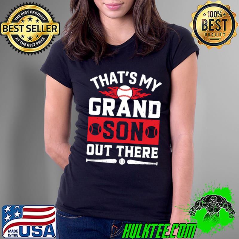 That's My Grandson Out There Gifts Baseball Grandma T-Shirt Ladies Tee That's My Grandson Out There Gifts Baseball Grandma T-Shirt Ladies Tee