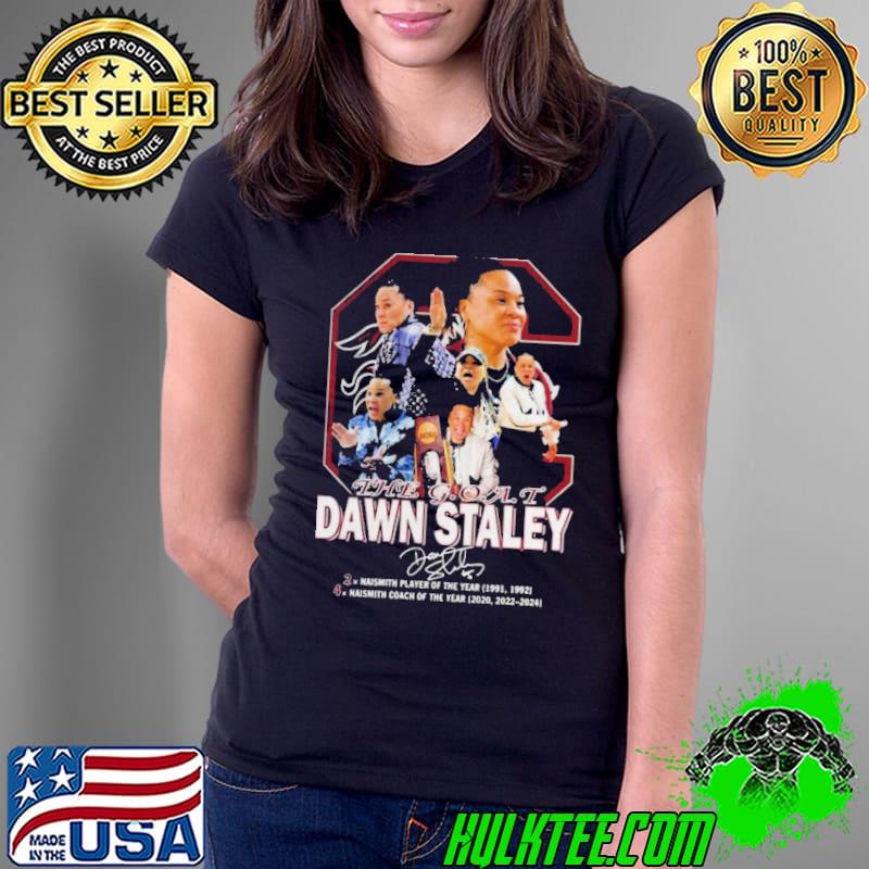 The G.o.a.t Dawn Staley Signature Shirt Ladies Tee The G.o.a.t Dawn Staley Signature Shirt Ladies Tee