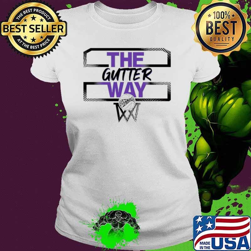 The gutter way shirt