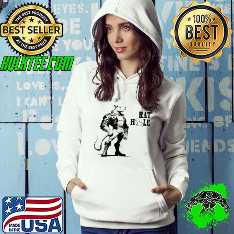 The rat hole s Hoodie The rat hole s Hoodie