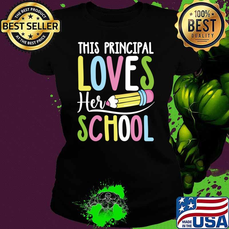 This Principal Loves Her School Pencil T-Shirt
