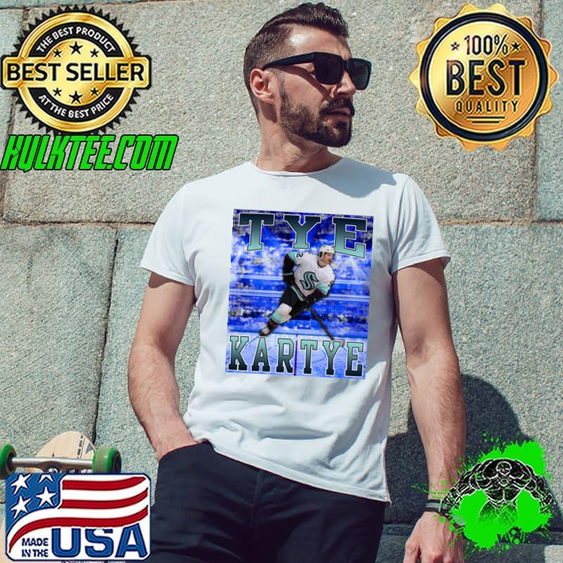 Tye Kartye Canadian professional ice hockey winger who is currently playing with the Seattle Kraken T-Shirt