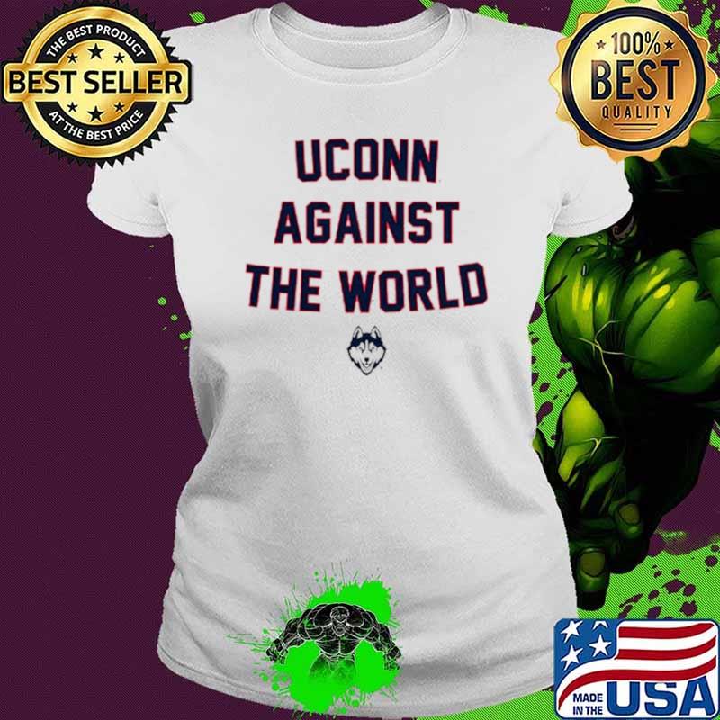 UConn Against the World shirt