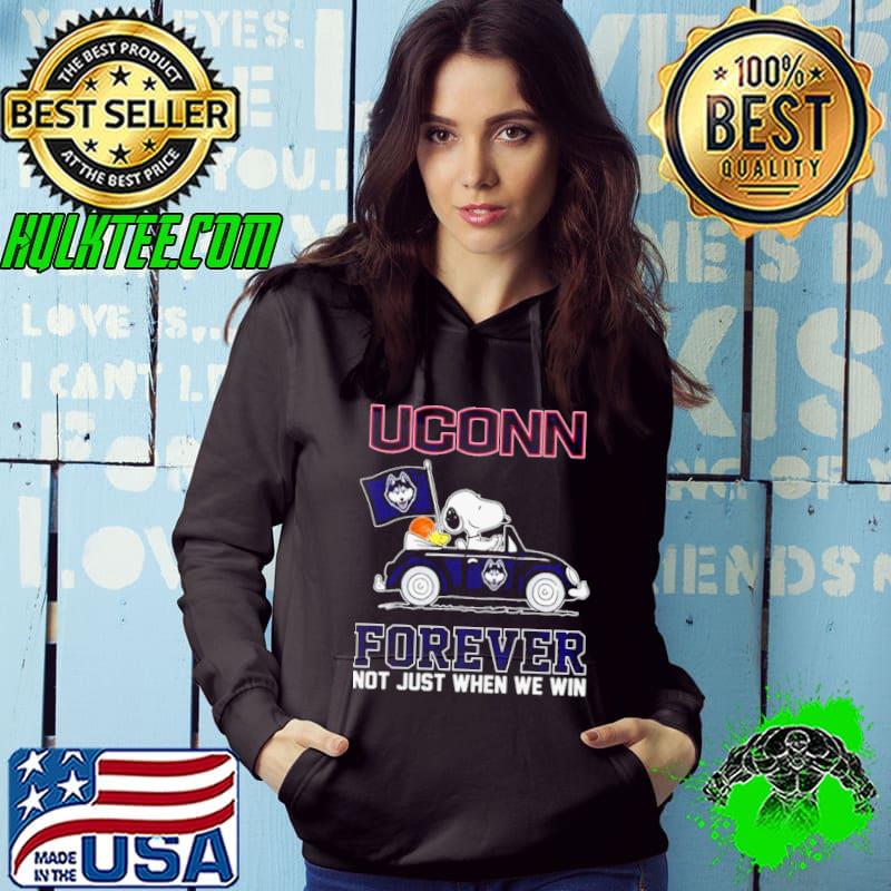 UConn Huskies Forever Not Just When We Win Shirt