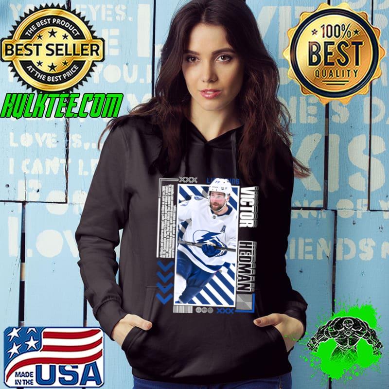 Victor Hedman Swedish professional ice hockey defenceman and alternate T-Shirt Hoodie Victor Hedman Swedish professional ice hockey defenceman and alternate T-Shirt Hoodie