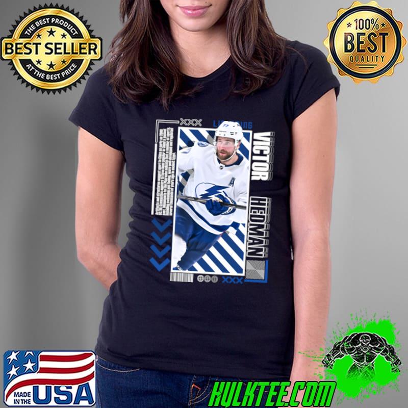 Victor Hedman Swedish professional ice hockey defenceman and alternate T-Shirt Ladies Tee Victor Hedman Swedish professional ice hockey defenceman and alternate T-Shirt Ladies Tee