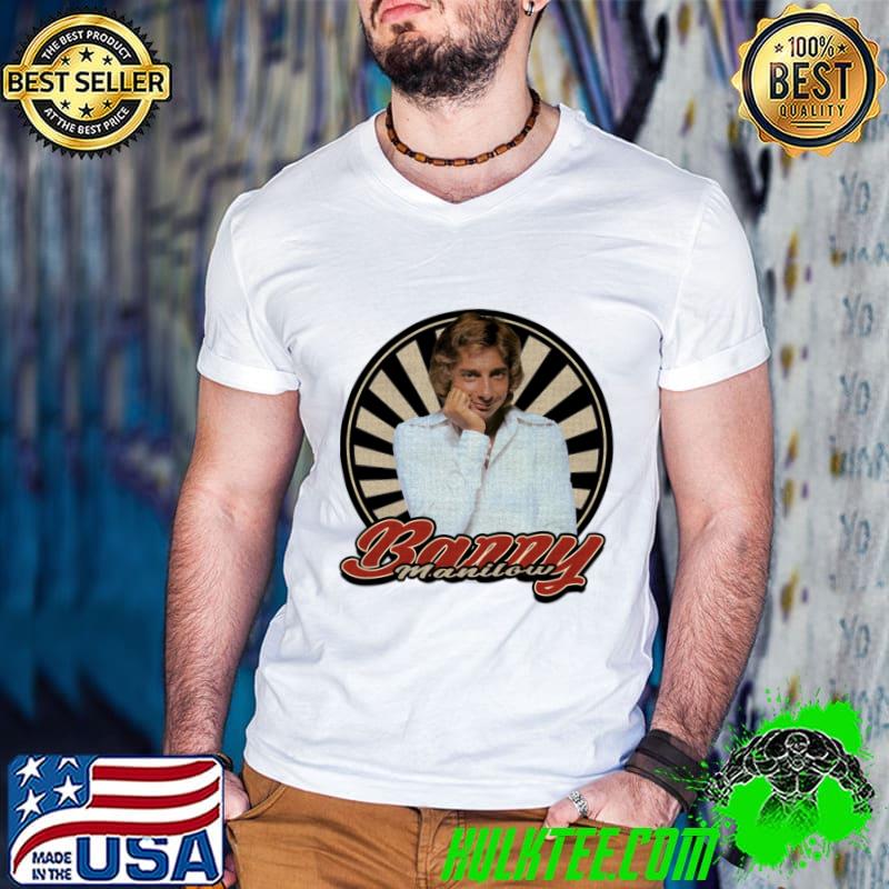 Vintage Barry Manilow American singer and songwriter with a career T-Shirt