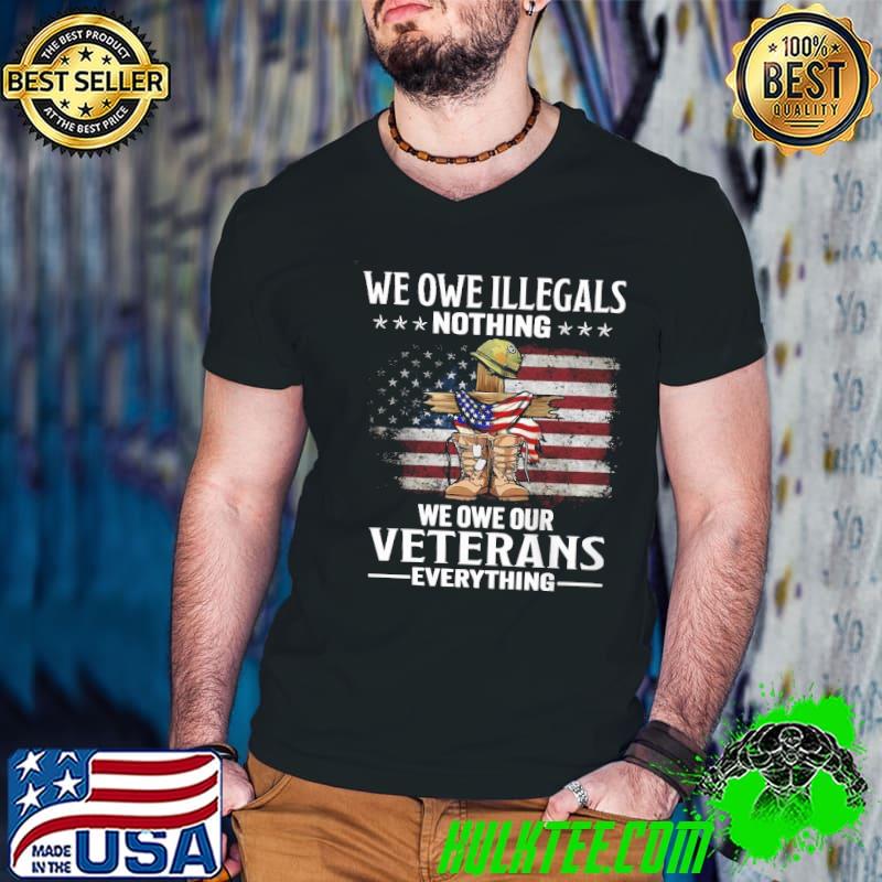 We Owe Illegals Nothing We Owe Veteran Everything Usa Flag s Guys V Neck We Owe Illegals Nothing We Owe Veteran Everything Usa Flag s Guys V Neck