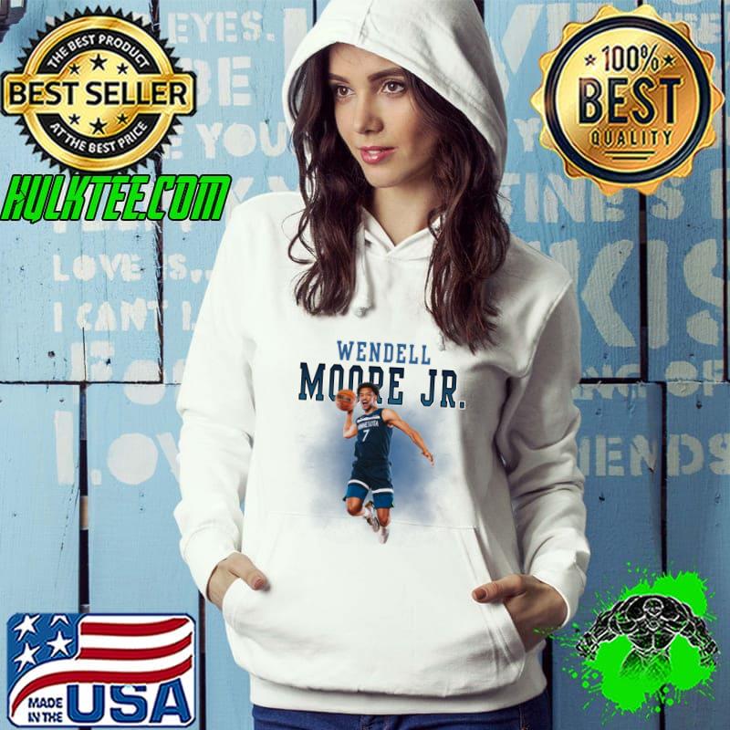 Wendell Moore Jr. American professional basketball player for the Minnesota Timberwolves T-Shirt Hoodie Wendell Moore Jr. American professional basketball player for the Minnesota Timberwolves T-Shirt Hoodie
