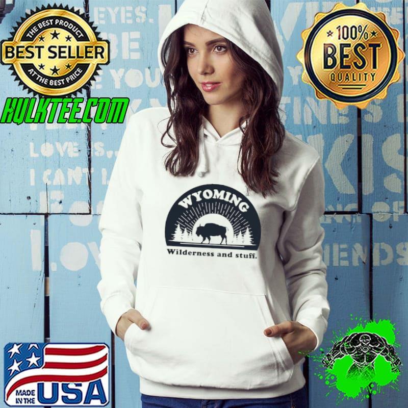 Wyoming wilderness and stuff vintage s Hoodie Wyoming wilderness and stuff vintage s Hoodie