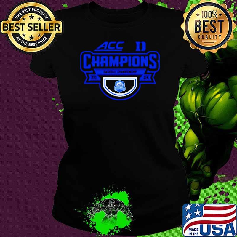 2024 Acc Baseball Championship Duke Blue Devils Champions Shirt