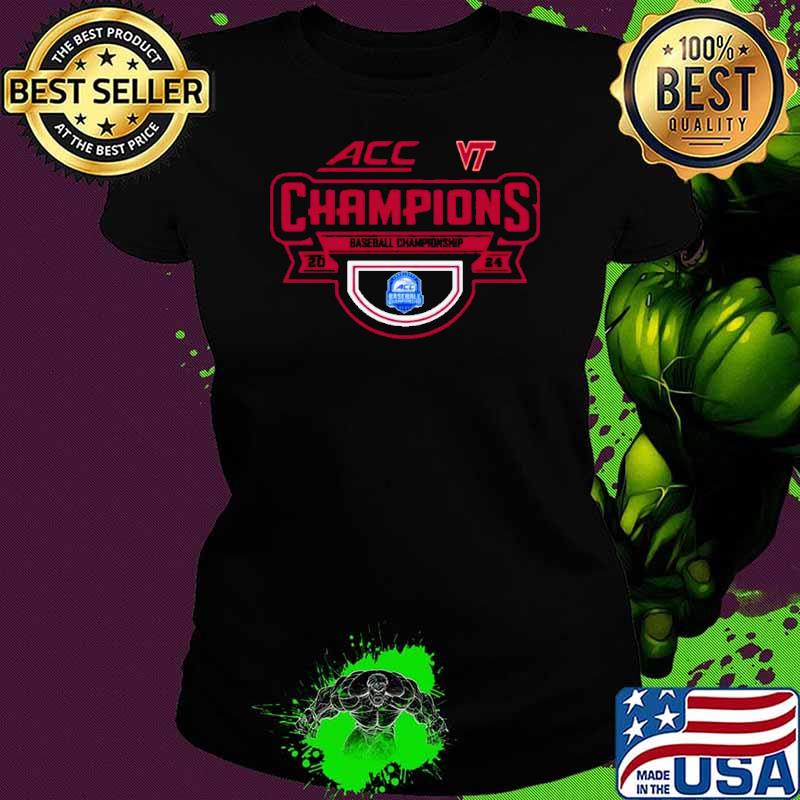 2024 Acc Baseball Championship Virginia Tec Hokies Champions Shirt