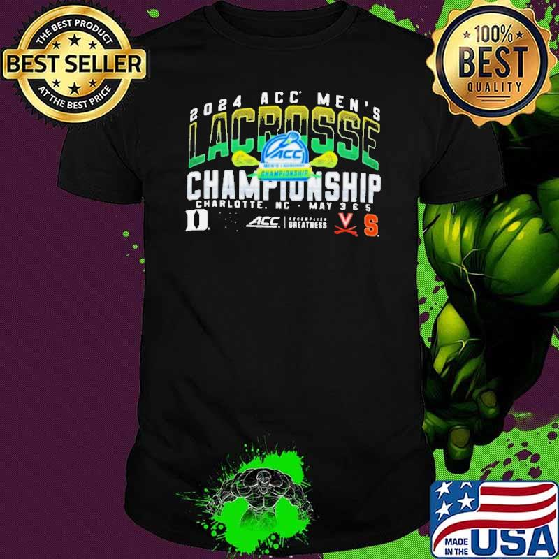 2024 ACC Men’s Lacrosse Championship Shirt Unisex 2024 ACC Men’s Lacrosse Championship Shirt Unisex