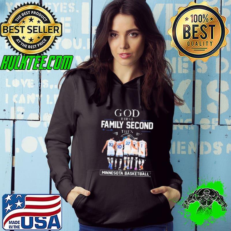 2024 NBA Playoffs God First Family Second Then Minnesota Timberwolves Signatures Shirt