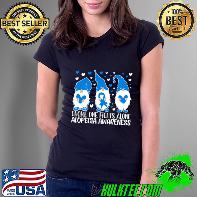 Alopecia Awareness Gnome One Fights Alone T-Shirt