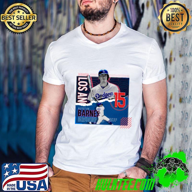 American professional baseball catcher for the Los Angeles Dodgers austin barnes T-Shirt