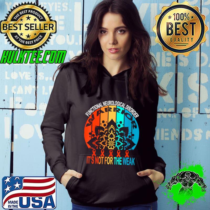 Awesome functional neurological disorder FND Awareness It's Not For The Weak VIntage T-Shirt
