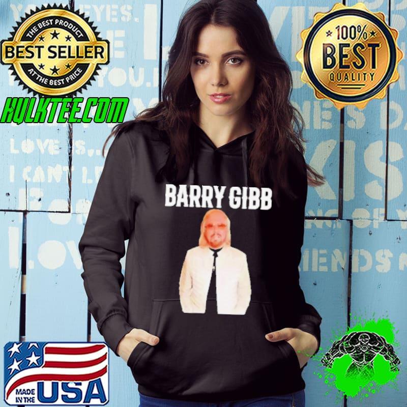 Barry Gibb s Hoodie Barry Gibb s Hoodie