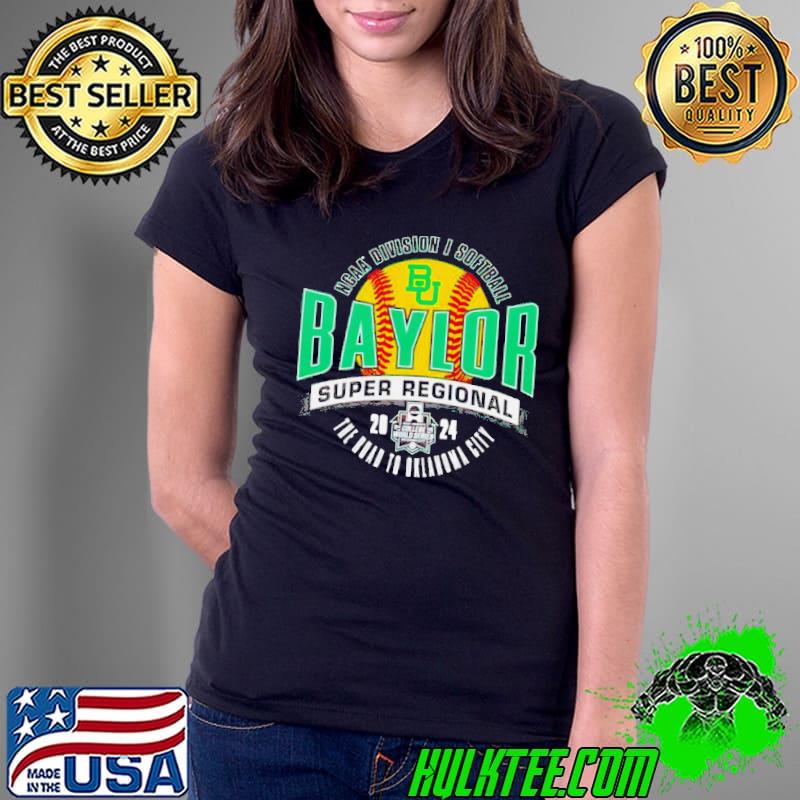 Baylor Bears 2024 NCAA Division I Softball Super Regional s Ladies Tee Baylor Bears 2024 NCAA Division I Softball Super Regional s Ladies Tee