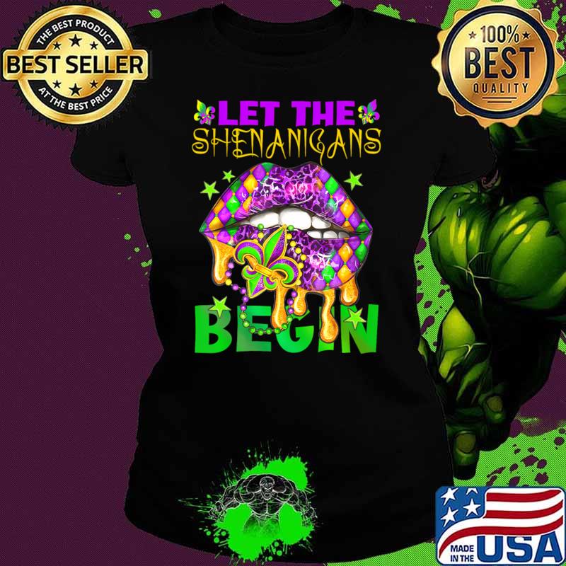 Best let The Shenanigans Begin Mardi Gras Lips T-Shirt
