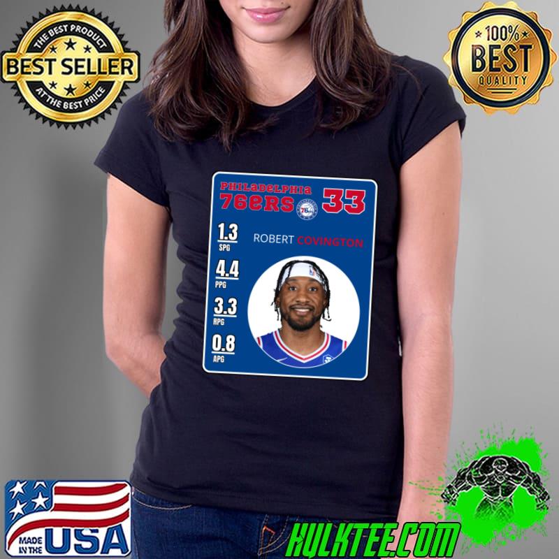Best rOBERT COVINGTON American professional basketball player for the Philadelphia 76ers T-Shirt Ladies Tee Best rOBERT COVINGTON American professional basketball player for the Philadelphia 76ers T-Shirt Ladies Tee