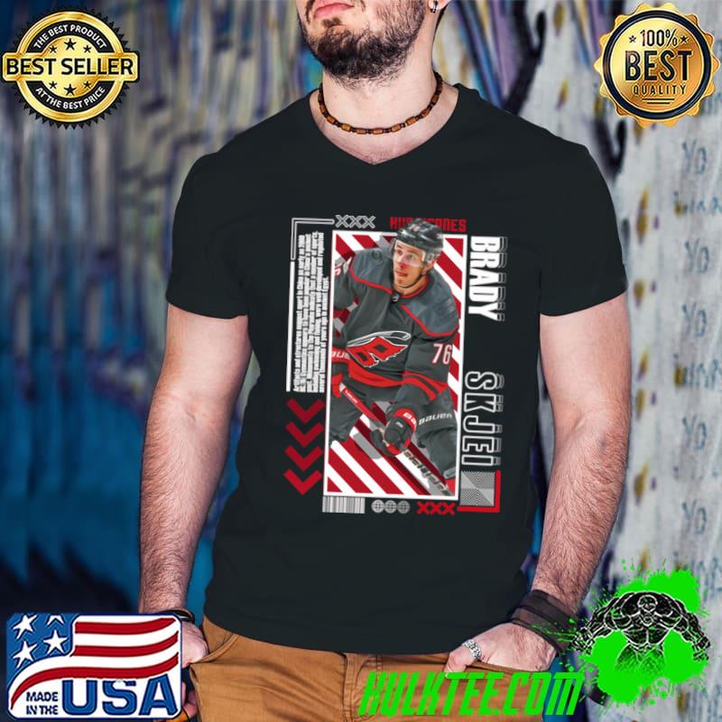 Brady Skjei American ice hockey defenseman for Carolina Hurricanes T-Shirt