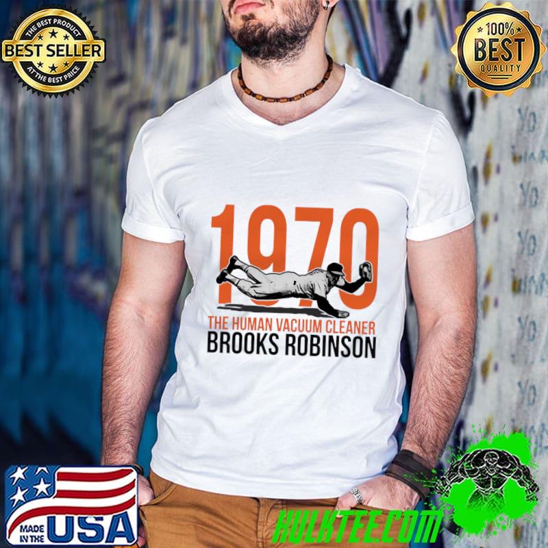 Brooks Robinson American baseball player Baltimore Catch T-Shirt