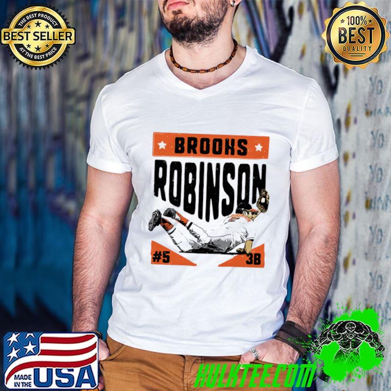 Brooks Robinson American baseball player Baltimore Dive T-Shirt