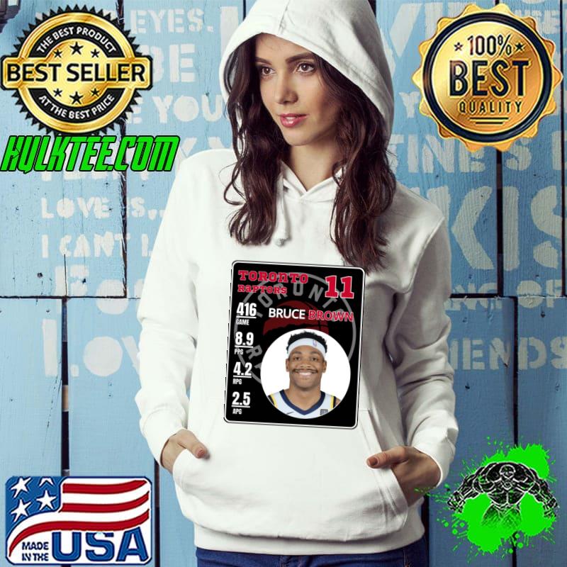 Bruce Brown American professional basketball player for Toronto Raptors T-Shirt Hoodie Bruce Brown American professional basketball player for Toronto Raptors T-Shirt Hoodie
