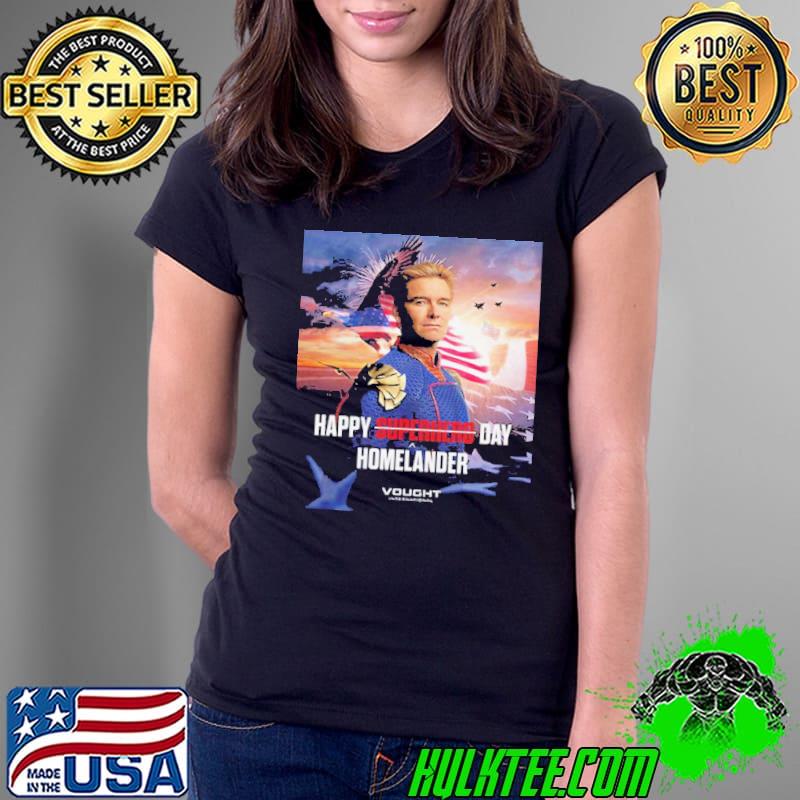Celebrating Happy Superhero Day Homeland Vought International s Ladies Tee Celebrating Happy Superhero Day Homeland Vought International s Ladies Tee