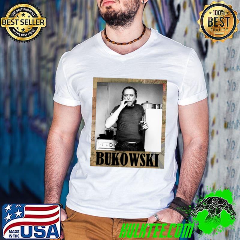 Charles Bukowski German-American poet novelist and short story writer T-Shirt