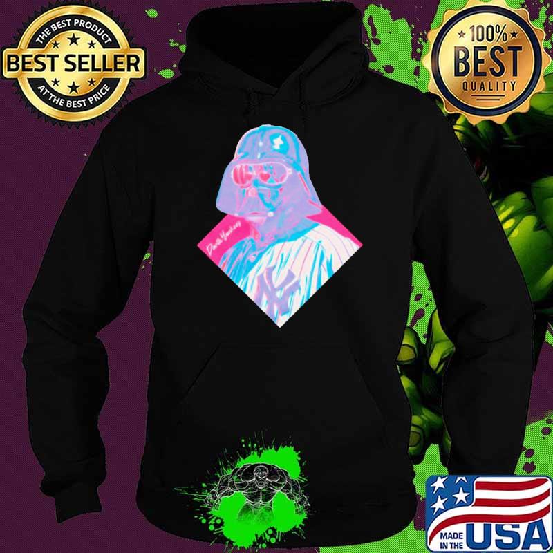 Darth Yankees Star Wars New York baseball s Hoodie Darth Yankees Star Wars New York baseball s Hoodie