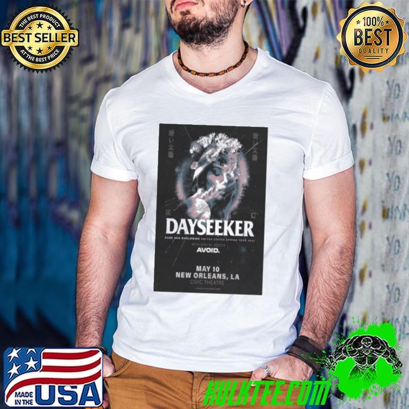 Dayseeker May 10 2024 Civic Theatre New Orleans LA Poster shirt