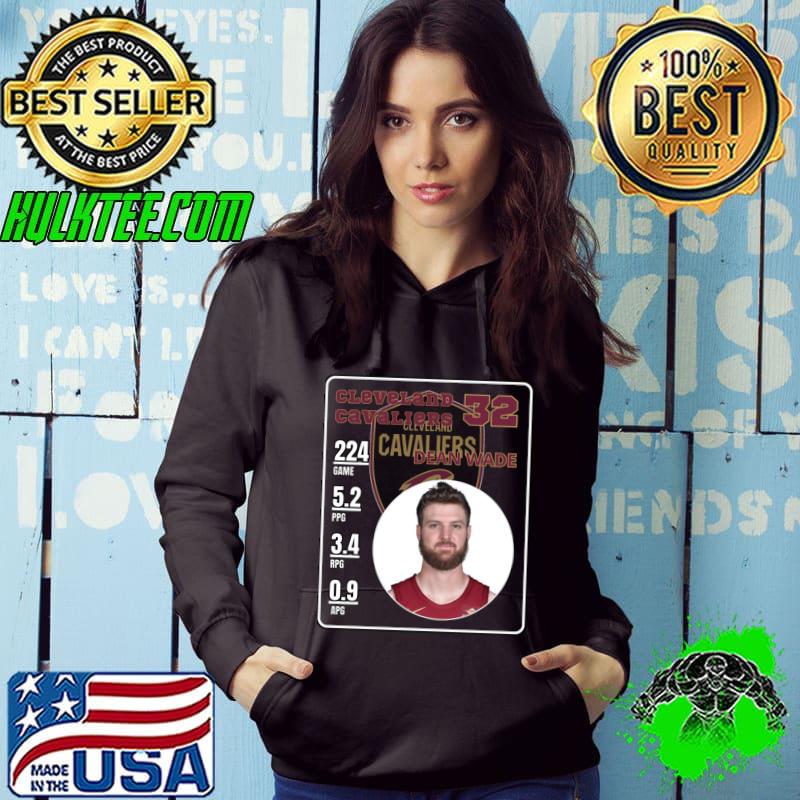 Dean Wade American professional basketball player Cleveland Cavaliers T-Shirt Hoodie Dean Wade American professional basketball player Cleveland Cavaliers T-Shirt Hoodie